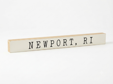 White and Black Skinny Sign - Narragansett or Newport